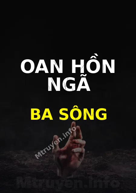 Oan Hồn Ngã Ba Sông