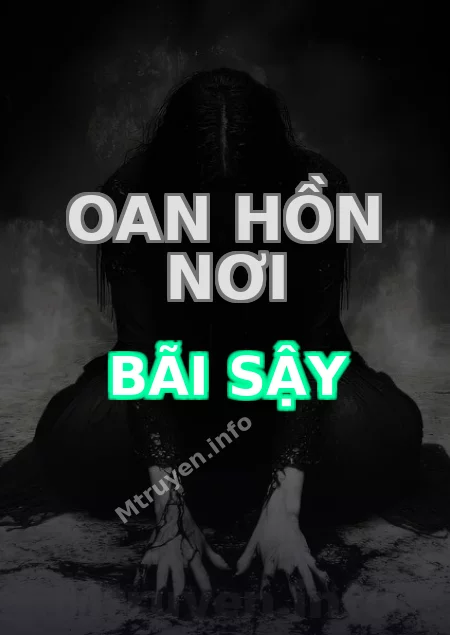 Oan Hồn Nơi Bãi Sậy