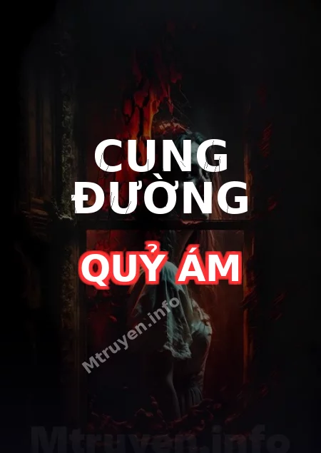 Cung Đường Quỷ Ám