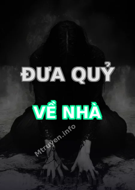 Đưa Quỷ Về Nhà