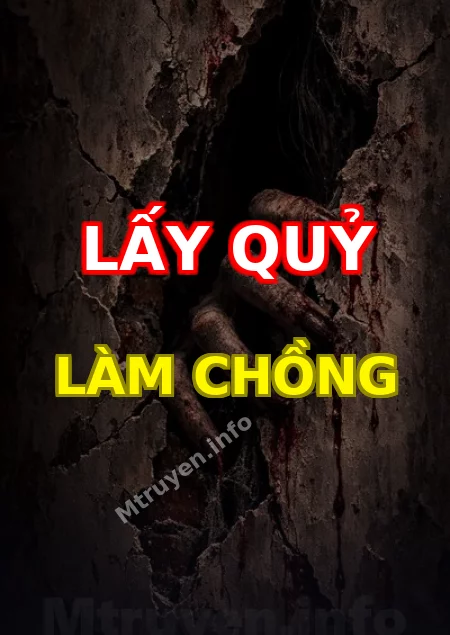 Lấy Quỷ Làm Chồng