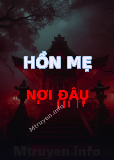 Hồn Mẹ Nơi Đâu
