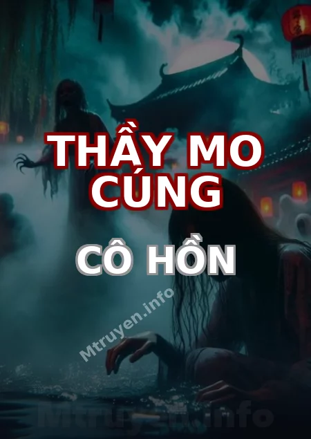Thầy Mo Cúng Cô Hồn