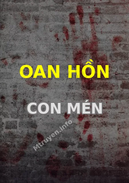 Oan Hồn Con Mén