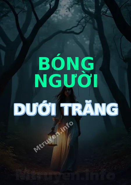 Bóng Người Dưới Trăng