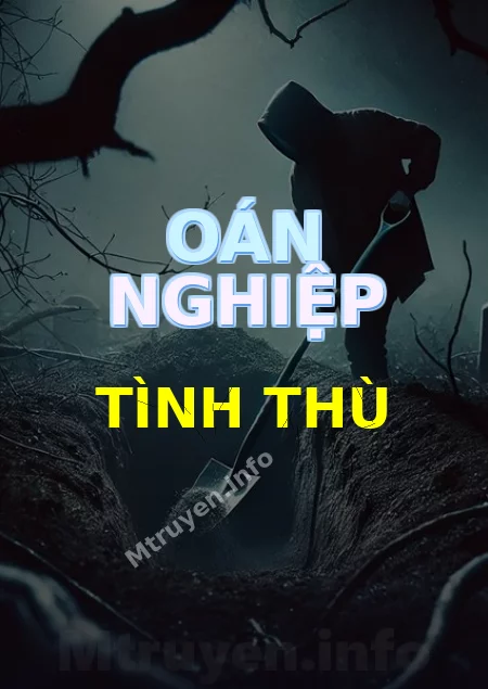Oán Nghiệp Tình Thù