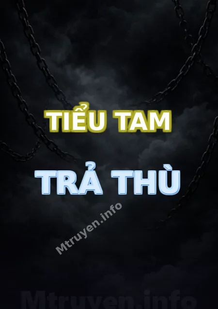 Tiểu Tam Trả Thù