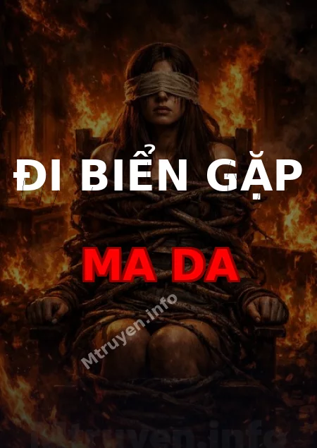 Đi Biển Gặp Ma Da