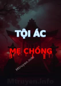 Tội Ác Mẹ Chồng
