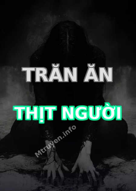 Trăn Ăn Thịt Người