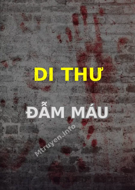 Di Thư Đẫm Máu