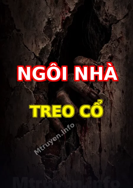 Ngôi Nhà Treo Cổ