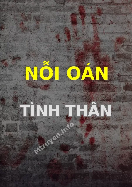 Nỗi Oán Tình Thân