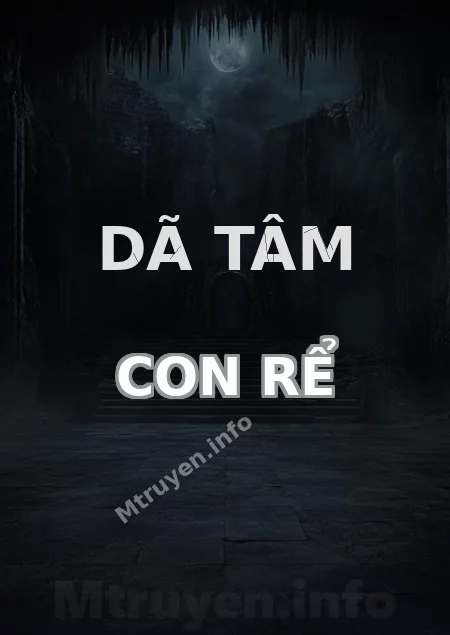 Dã Tâm Con Rể