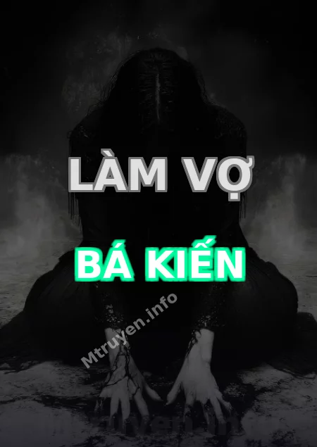 Làm Vợ Bá Kiến