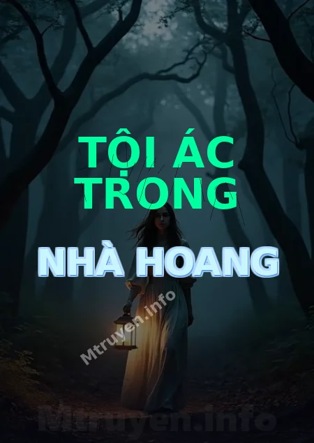 Tội Ác Trong Nhà Hoang
