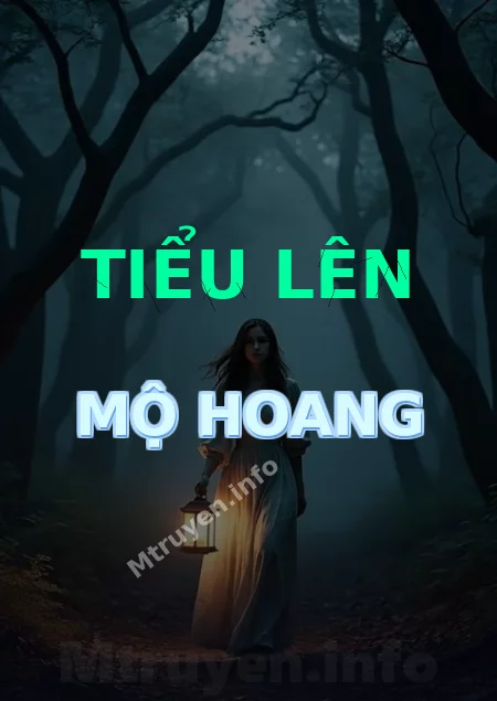 Tiểu Lên Mộ Hoang