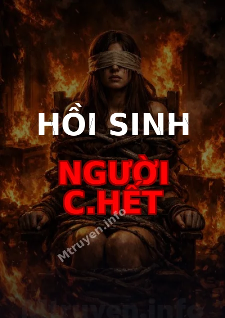 Hồi Sinh Người C.hết