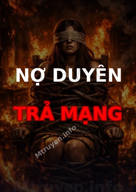 Nợ Duyên Trả Mạng