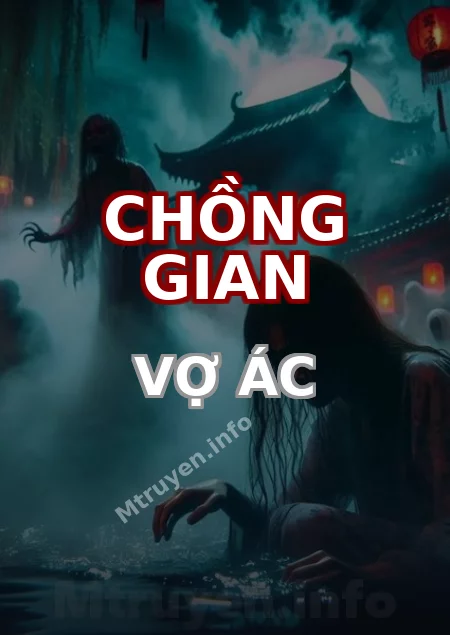 Chồng Gian Vợ Ác