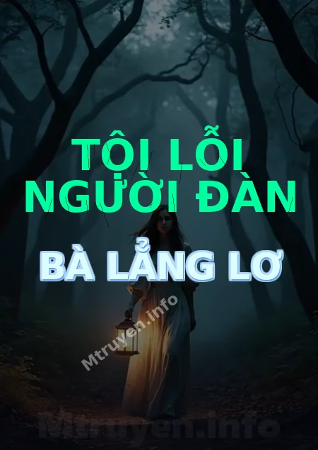 Tội Lỗi Người Đàn Bà Lẳng Lơ