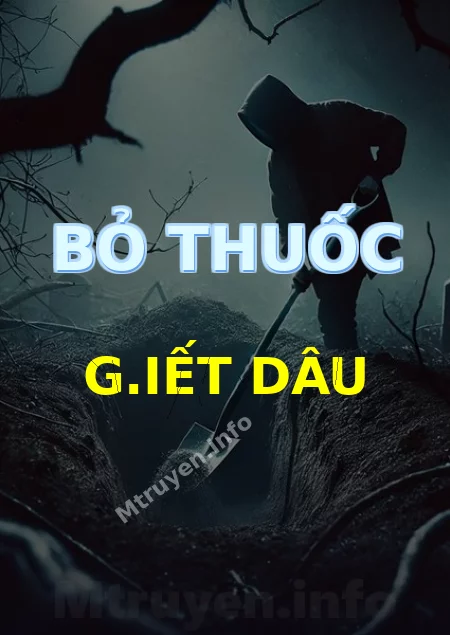 Bỏ Thuốc G.iết Dâu