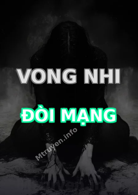 Vong Nhi Đòi Mạng