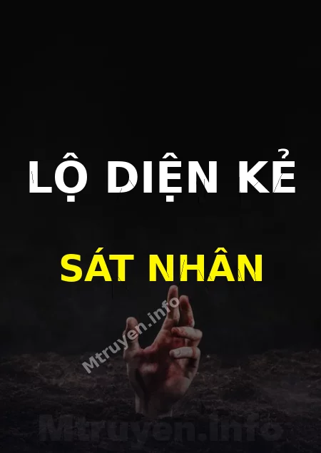 Lộ Diện Kẻ Sát Nhân