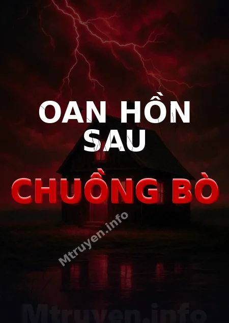 Oan Hồn Sau Chuồng Bò