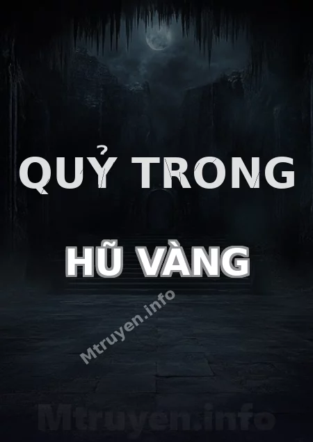 Quỷ Trong Hũ Vàng