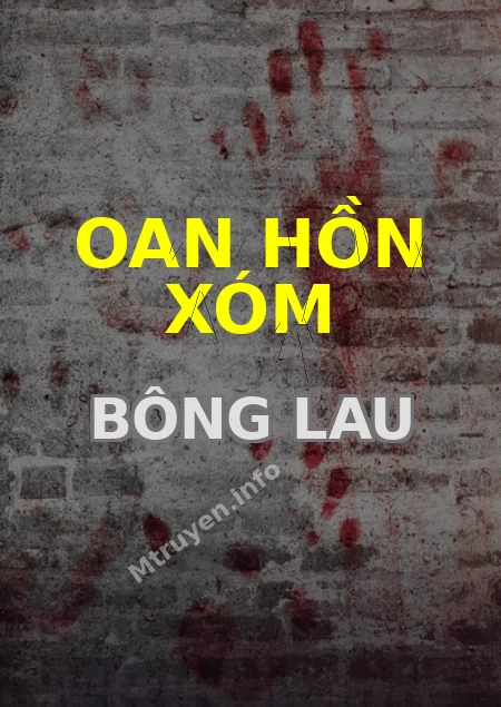 Oan Hồn Xóm Bông Lau