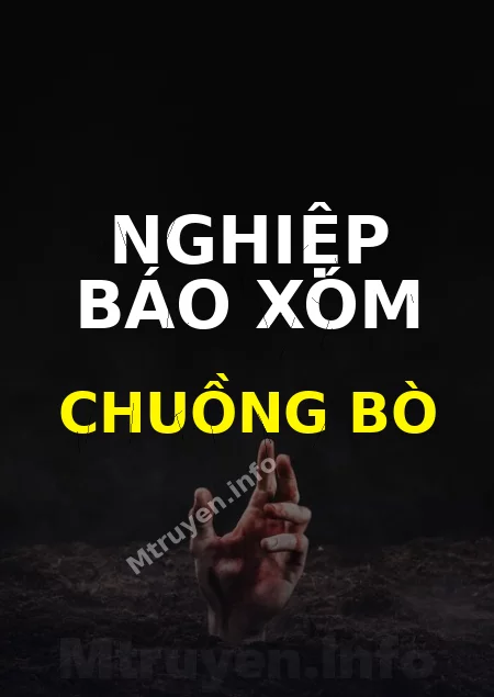 Nghiệp Báo Xóm Chuồng Bò