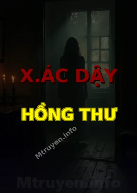 X.ác Dậy Hồng Thư
