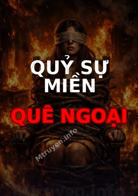Quỷ Sự Miền Quê Ngoại