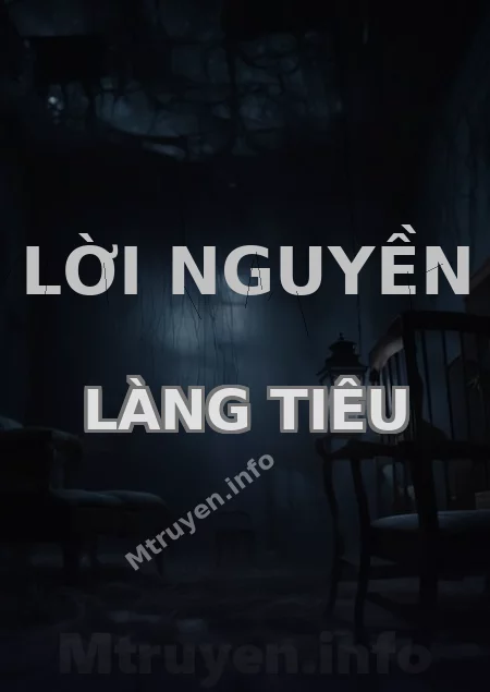 Lời Nguyền Làng Tiêu
