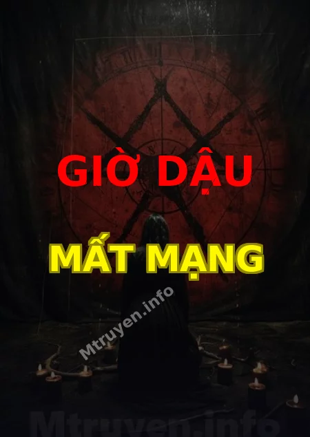 Giờ Dậu Mất Mạng