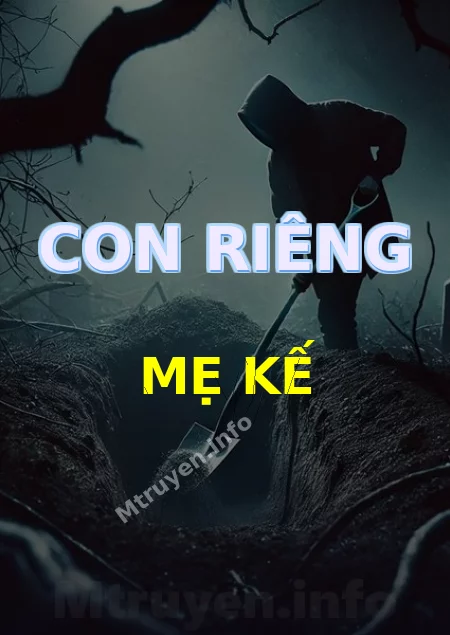 Con Riêng Mẹ Kế