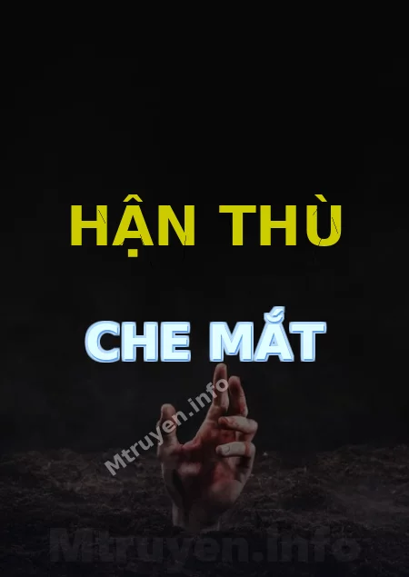 Hận Thù Che Mắt