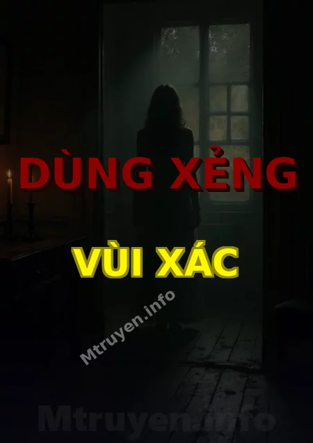 Dùng Xẻng Vùi Xác