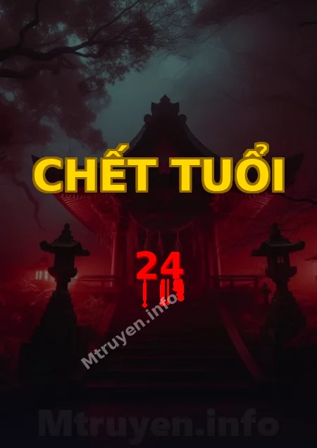 Chết Tuổi 24