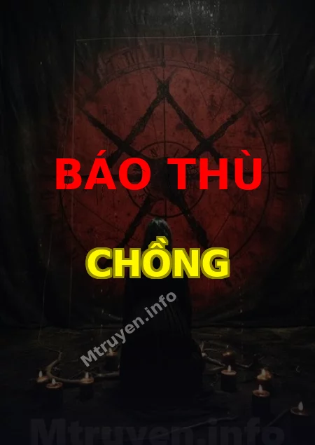 Báo Thù Chồng