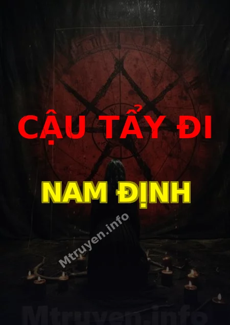Cậu Tẩy Đi Nam Định