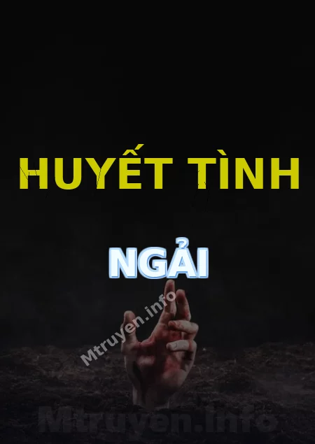 Huyết Tình Ngải