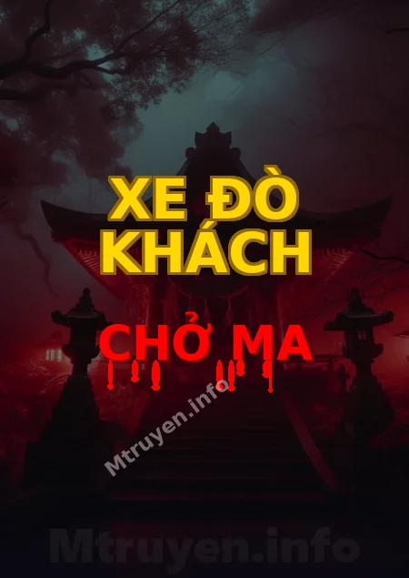 Xe Đò Khách Chở Ma