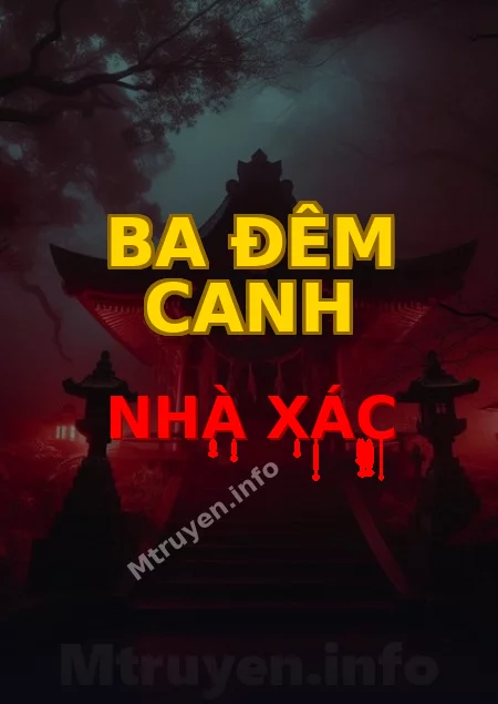 Ba Đêm Canh Nhà Xác
