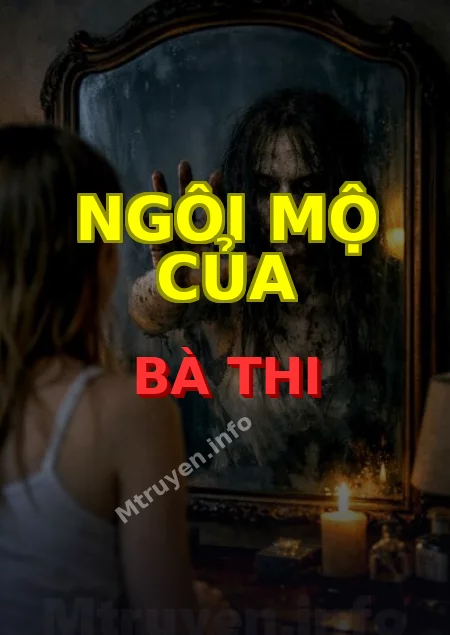 Ngôi Mộ Của Bà Thi