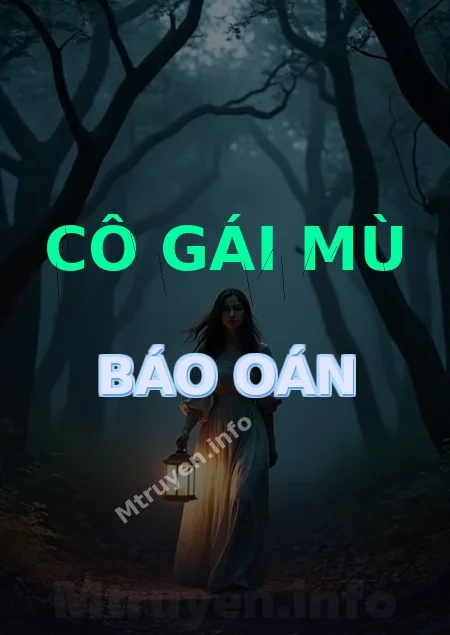 Cô Gái Mù Báo Oán