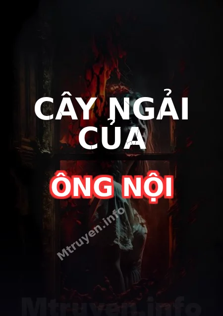 Cây Ngải Của Ông Nội