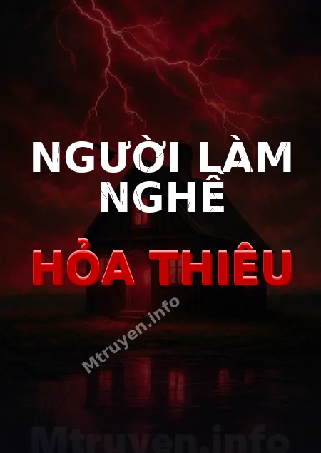 Người Làm Nghề Hỏa Thiêu