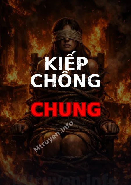 Kiếp Chồng Chung